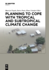 Planning to cope with tropical and subtropical climate change - eBook