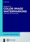 Color Image Watermarking : Algorithms and Technologies - eBook