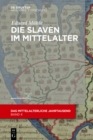 Die Slaven im Mittelalter - eBook