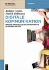 Digitale Kommunikation : Sprache, Protokolle und Datenformate in offenen Netzen - eBook