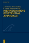 Kierkegaard's Existential Approach - eBook