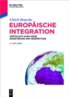 Europaische Integration : Wirtschaft, Euro-Krise, Erweiterung und Perspektiven - eBook