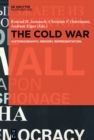 The Cold War : Historiography, Memory, Representation - eBook