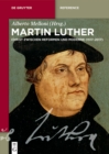 Martin Luther : Ein Christ zwischen Reformen und Moderne (1517-2017) - eBook