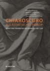 Chiaroscuro als asthetisches Prinzip : Kunst und Theorie des Helldunkels 1300-1550 - Book