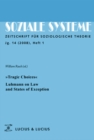 »Tragic Choices«. Luhmann on Law and States of Exception : Themenheft Soziale Systeme 1/08 - eBook