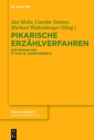 Pikarische Erzahlverfahren : Zum Roman des 17. und 18. Jahrhunderts - eBook