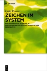Zeichen im System : Eine asthetische Poimenik in systemtheoretischer und semiotischer Perspektive - eBook