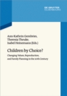 Children by Choice? : Changing Values, Reproduction, and Family Planning in the 20th Century - eBook