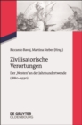 Zivilisatorische Verortungen : Der "Westen" an der Jahrhundertwende (1880-1930) - eBook