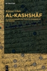 Al-Kashshaf : Al-Zamakhshari's Mu'tazilite Exegesis of the Qur'an - eBook