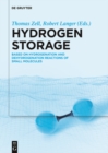 Hydrogen Storage : Based on Hydrogenation and Dehydrogenation Reactions of Small Molecules - eBook