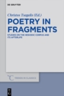 Poetry in Fragments : Studies on the Hesiodic Corpus and its Afterlife - eBook