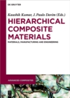 Hierarchical Composite Materials : Materials, Manufacturing, Engineering - eBook