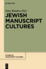 Jewish Manuscript Cultures : New Perspectives - eBook