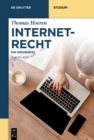 Internetrecht : Ein Grundriss - eBook