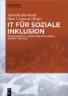 IT fur soziale Inklusion : Digitalisierung - Kunstliche Intelligenz - Zukunft fur alle - eBook