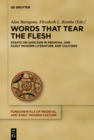 Words that Tear the Flesh : Essays on Sarcasm in Medieval and Early Modern Literature and Cultures - eBook