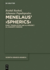 Menelaus' ›Spherics‹ : Early Translation and al-Mahani / al-Harawi's Version - eBook