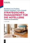 Strategisches Management fur die Hotellerie : Theorie und Praxisbeispiele - eBook