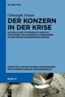 Der Konzern in der Krise : Aktuelle Rechtsfragen im Kontext deutscher und europaisch-grenzuberschreitender Konzerninsolvenzen - eBook