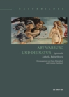 Aby Warburg und die Natur : Epistemik, Asthetik, Kulturtheorie - eBook