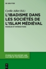 L'ibadisme dans les societes de l'Islam medieval : Modeles et interactions - eBook