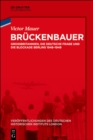 Bruckenbauer : Grobritannien, die deutsche Frage und die Blockade Berlins 1948-1949 - eBook