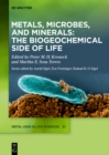 Metals, Microbes, and Minerals - The Biogeochemical Side of Life - eBook