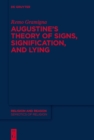 Augustine's Theory of Signs, Signification, and Lying - eBook