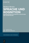 Sprache und Kognition : Ereigniskonzeptualisierung im Deutschen und Tschechischen - eBook
