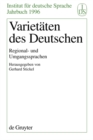 Varietaten des Deutschen : Regional- und Umgangssprachen - eBook