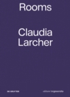 Claudia Larcher - Rooms : #rooms #raume #locaux #architecture #architektur #collage #animation #arts #kunst #lart #digitalarts #digitalekunst #lartnumerique #video - Book