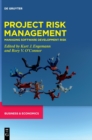Project Risk Management : Managing Software Development Risk - Book