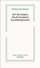 Zeit des Zeigens - Harald Szeemann, Ausstellungsmacher - Book