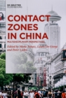 Contact Zones in China : Multidisciplinary Perspectives - eBook