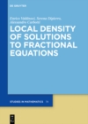 Local Density of Solutions to Fractional Equations - eBook