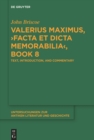 Valerius Maximus, ›Facta et dicta memorabilia‹, Book 8 : Text, Introduction, and Commentary - eBook
