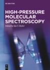 High-pressure Molecular Spectroscopy - eBook
