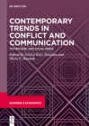 Contemporary Trends in Conflict and Communication : Technology and Social Media - eBook