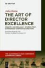 The Art of Director Excellence : Volume 1: Governance – Stories from Experienced Corporate Directors - Book