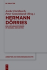 Hermann Dorries : Ein Kirchenhistoriker im Wandel der Zeiten - eBook