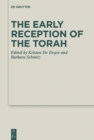 The Early Reception of the Torah - eBook