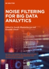 Noise Filtering for Big Data Analytics - eBook