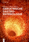 Geriatrische Gastroenterologie - eBook