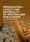 Impagination - Layout and Materiality of Writing and Publication : Interdisciplinary Approaches from East and West - eBook