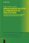 Sprachgeschichtsschreibung im Deutschen : Satzsemantische Analysen historischer Aussagen mit der Praposition "fur" - eBook
