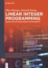 Linear Integer Programming : Theory, Applications, Recent Developments - eBook