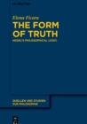 The Form of Truth : Hegel's Philosophical Logic - eBook