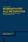 Normativitat als Metaphysik : Brandom und die Performanz der Philosophiegeschichte - eBook